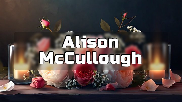 Alison McCullough, Rutland, VT