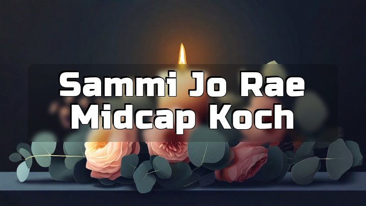 Sammi Jo Rae Midcap Koch, Bolivar, Ohio